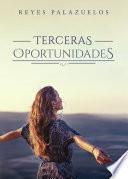 Terceras oportunidades