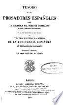 Tesoro de los prosadores españoles desde la formacion del romance castellano hasta fines del siglo XVIII