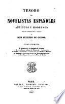Tesoro de novelistas espanoles antiguos y modernos con una introduccion y noticias de Eugenio de Ochoa