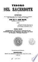 Tesoro del sacerdote o Repertorio de las principales cosas que ha de saber y practicar el sacerdote para santificarse a sí, y santificar a los demás