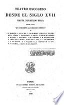 Tesoro del teatro español desde su orígen (año de 1356) hasta nuestros dias