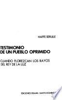 Testimonio de un pueblo oprimido
