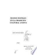 Textos textiles en la tradición cultural andina