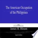 Libro The American Occupation of the Philippines (Spanish Edition)