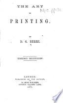 The Art of Printing ... Third Edition. [With Illustrations.]