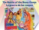 Libro The Battle of the Snow Cones / Guerra de las raspas