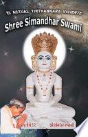The Current Living Tirthankara Shree Simandhar Swami (Spanish)