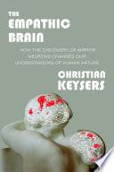 The Empathic Brain