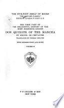 The First Part of the Delightful History of the Most Ingenious Knight, Don Quixote of the Mancha