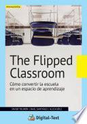 The flipped classroom