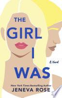 The Girl I Was