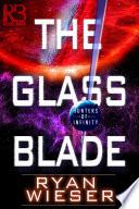 The Glass Blade