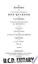 The History of the Ingenious Gentleman Don Quixote of La Mancha