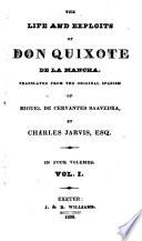 The Life and Exploits of Don Quixote de la Mancha