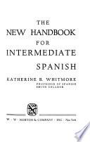 The New Handbook for Intermediate Spanish