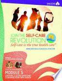 The Self-Care Revolution Presents: Module 5 – Earthing, Electro-Santizing and Growing Your Own Garden