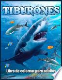 Tiburones Libro De Colorear Para Adultos