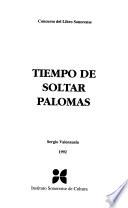 Tiempo de soltar palomas