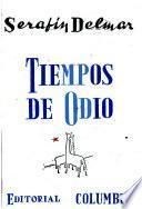Tiempos de odio