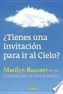 Libro ¿Tienes una invitación para ir al cielo? : enseñanzas de una médium