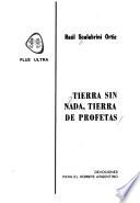 Tierra sin nada, tierra de profetas (devociones para el hombre argentino).