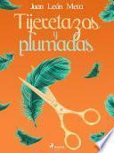Tijeretazos y plumadas