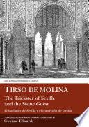 Tirso de Molina: The Trickster of Seville and the Stone Guest