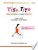 Tito, Tito. Rimas, adivinanzas y juegos infantiles