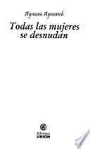 Todas las mujeres se desnudan
