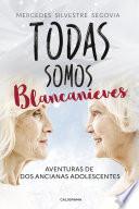 Todas somos Blancanieves
