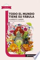 Todo el mundo tiene su fabula - Planeta Lector