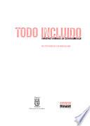 Todo incluido