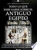Todo lo que debe saber sobre el Antiguo Egipto