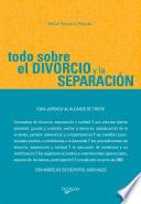 Todo sobre el divorcio y la separación