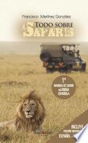 Todo sobre Safaris
