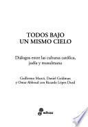 Todos bajo un mismo cielo
