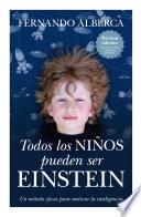 Todos los niños pueden ser Einstein