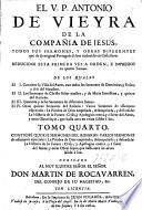 Todos sus sermones, y obras diferentes, que de su original Portugues se han traducido en Castellano ...