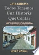 Todos Tenemos Una Historia Que Contar