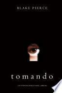 Tomando (Las Vivencias de Riley Paige—Libro #4)