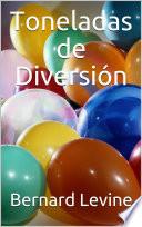 Toneladas de Diversión