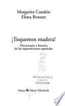 Toquemos madera!