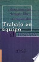 Trabajo en equipo al instante