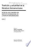 Tradición y actualidad de la literatura iberoamericana