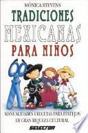 Tradiciones mexicanas para niños