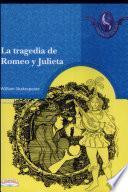 TRAGEDIA DE ROMEO Y JULIETA, LA 2a. Ed.