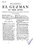 Tragedia. El G.; en tres actos [and in verse]. Corregida y enmendada en esta segunda impresion