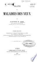 Traité des maladies des yeux