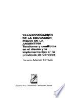 Transformación de la educación media en la Argentina