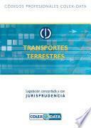 TRANSPORTES TERRESTRES ( CODIGOS PROFESIONALES COLEX-DATA)